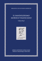 E-book, El bandolerismo morisco valenciano : (1563-1609), Universitat de València