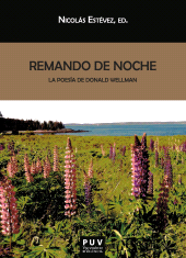 E-book, Remando de noche : La poesía de Donald Wellman, Universitat de València