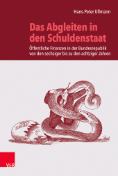 E-book, Das Abgleiten in den Schuldenstaat : Öffentliche Finanzen in der Bundesrepublik von den sechziger bis zu den achtziger Jahren, Vandenhoeck & Ruprecht