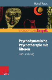 E-book, Psychodynamische Psychotherapie mit Älteren : Eine Einführung, Vandenhoeck & Ruprecht