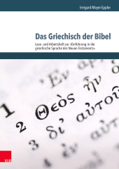 E-book, Das Griechisch der Bibel - Lese- und Arbeitsheft zur Einführung in die griechische Sprache des Neuen Testaments, Vandenhoeck & Ruprecht