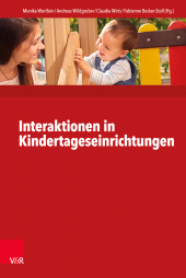 E-book, Interaktionen in Kindertageseinrichtungen : Theorie und Praxis im interdisziplinären Dialog, Vandenhoeck & Ruprecht
