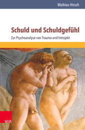 E-book, Schuld und Schuldgefühl : Zur Psychoanalyse von Trauma und Introjekt, Vandenhoeck & Ruprecht