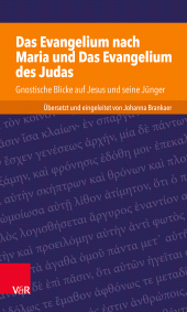 E-book, Das Evangelium nach Maria und Das Evangelium des Judas : Gnostische Blicke auf Jesus und seine Jünger, Vandenhoeck & Ruprecht