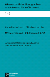 E-book, MT-Jeremia und LXX-Jeremia 25-52 : Synoptische Übersetzung und Analyse der Kommunikationsstruktur, Vandenhoeck & Ruprecht