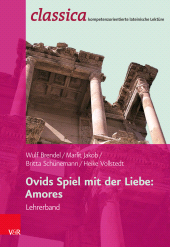 E-book, Ovids Spiel mit der Liebe: Amores - Lehrerband, Vandenhoeck & Ruprecht