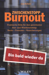 E-book, Zwischenstopp Burnout : Praktische Hilfe für den geordneten Aus- und Wiedereinstieg - Recht, Finanzen, Versicherungen, Wiley-VCH