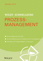 E-book, Wiley-Schnellkurs Prozessmanagement, Wiley-VCH