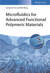 E-book, Microfluidics for Advanced Functional Polymeric Materials, Wiley-VCH