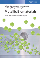 E-book, Metallic Biomaterials : New Directions and Technologies, Wiley-VCH