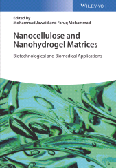 E-book, Nanocellulose and Nanohydrogel Matrices : Biotechnological and Biomedical Applications, Wiley-VCH