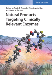 E-book, Natural Products Targeting Clinically Relevant Enzymes, Wiley-VCH