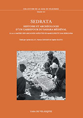 eBook, Sedrata : histoire et archéologie d'un carrefour du Sahara médiéval à la lumière des archives inédites de Marguerite van Berchem, Casa de Velázquez