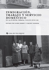 E-book, Inmigración, trabajo y servicio doméstico en la Europa urbana, siglos XVIII-XX, Casa de Velázquez