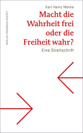 E-book, Macht die Wahrheit frei oder die Freiheit wahr? : Eine Streitschrift, Verlag Friedrich Pustet