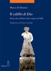 E-book, Il califfo di Dio : storia del califfato dalle origini all'ISIS (VII-XXI secolo), Viella