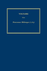 eBook, Œuvres complètes de Voltaire (Complete Works of Voltaire) 60A : Nouveaux Melanges (1765), Voltaire Foundation