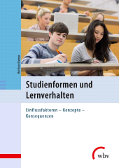 E-book, Studienformen und Lernverhalten : Einflussfaktoren - Konzepte - Konsequenzen, wbv Publikation