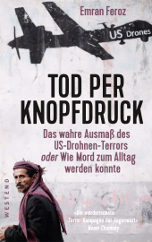 E-book, Tod per Knopfdruck : Das wahre Ausmaß des US-Drohnen-Terrors oder Wie Mord zum Alltag werden konnte, Westend Verlag