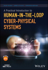 E-book, A Practical Introduction to Human-in-the-Loop Cyber-Physical Systems, Nunes, David, Wiley