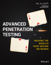 E-book, Advanced Penetration Testing : Hacking the World's Most Secure Networks, Wiley