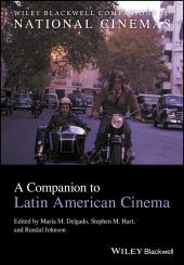 E-book, A Companion to Latin American Cinema, Wiley