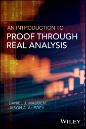 E-book, An Introduction to Proof through Real Analysis, Wiley