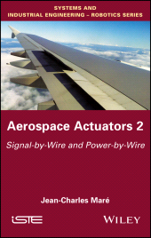eBook, Aerospace Actuators 2 : Signal-by-Wire and Power-by-Wire, Wiley