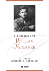 eBook, A Companion to William Faulkner, Wiley