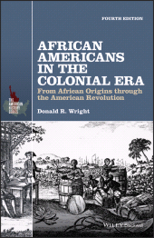 E-book, African Americans in the Colonial Era : From African Origins through the American Revolution, Wiley