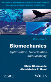 E-book, Biomechanics : Optimization, Uncertainties and Reliability, Wiley