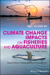 E-book, Climate Change Impacts on Fisheries and Aquaculture : A Global Analysis, Wiley