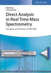 eBook, Direct Analysis in Real Time Mass Spectrometry : Principles and Practices of DART-MS, Wiley