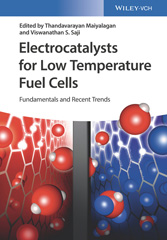 E-book, Electrocatalysts for Low Temperature Fuel Cells : Fundamentals and Recent Trends, Wiley