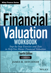 E-book, Financial Valuation Workbook : Step-by-Step Exercises and Tests to Help You Master Financial Valuation, Wiley