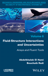 E-book, Fluid-Structure Interactions and Uncertainties : Ansys and Fluent Tools, Wiley