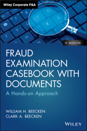 E-book, Fraud Examination Casebook with Documents : A Hands-on Approach, Wiley