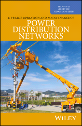 E-book, Live-Line Operation and Maintenance of Power Distribution Networks, Wiley