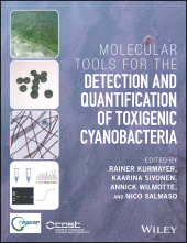 eBook, Molecular Tools for the Detection and Quantification of Toxigenic Cyanobacteria, John Wiley & Sons