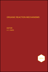 eBook, Organic Reaction Mechanisms 2014 : An annual survey covering the literature dated January to December 2014, John Wiley & Sons