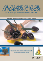 eBook, Olives and Olive Oil as Functional Foods : Bioactivity, Chemistry and Processing, John Wiley & Sons