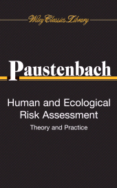 E-book, Human and Ecological Risk Assessment : Theory and Practice (Wiley Classics Library), John Wiley & Sons