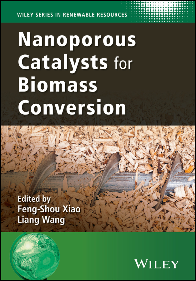 eBook, Nanoporous Catalysts for Biomass Conversion, John Wiley & Sons