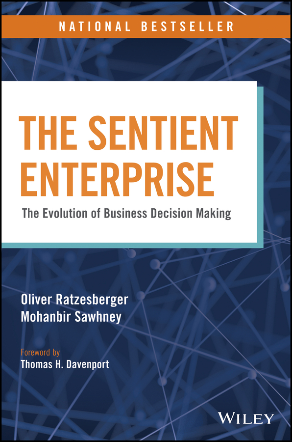 eBook, The Sentient Enterprise : The Evolution of Business Decision Making, John Wiley & Sons