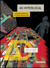 E-book, 4D Hyperlocal : A Cultural Toolkit for the Open-Source City, John Wiley & Sons