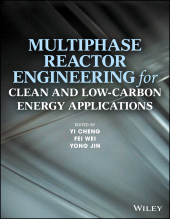 eBook, Multiphase Reactor Engineering for Clean and Low-Carbon Energy Applications, John Wiley & Sons