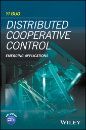 E-book, Distributed Cooperative Control : Emerging Applications, John Wiley & Sons