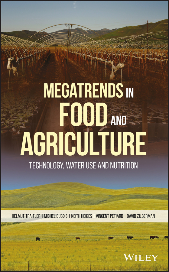 E-book, Megatrends in Food and Agriculture : Technology, Water Use and Nutrition, John Wiley & Sons
