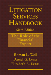 eBook, Litigation Services Handbook : The Role of the Financial Expert, John Wiley & Sons