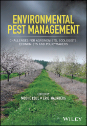 E-book, Environmental Pest Management : Challenges for Agronomists, Ecologists, Economists and Policymakers, John Wiley & Sons